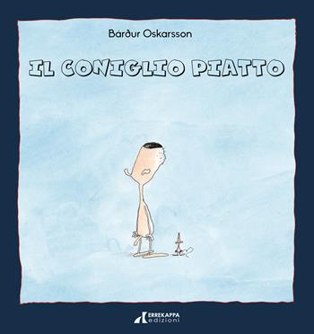 Il coniglio piatto - Bárdur Oskarsson - Libro Errekappa 2021 | Libraccio.it