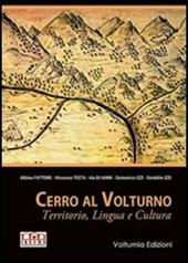 Cerro al Volturno. Territorio, lingua e cultura