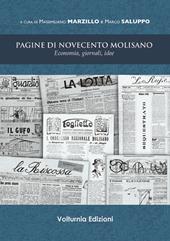 Pagine di novecento molisano. Economia, giornali, idee