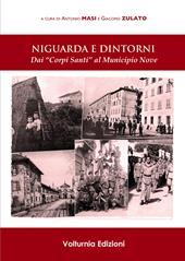 Niguarda e dintorni. Dai «Corpi Santi» al Municipio nove