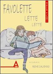 Favolette lette lette. Ediz. illustrata