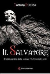 Il salvatore. I 7 demoni reggenti. Vol. 3