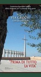 Via Crucis con gli ammalati «prima di tutto la vita»  - Libro Servi della Sofferenza 2011 | Libraccio.it