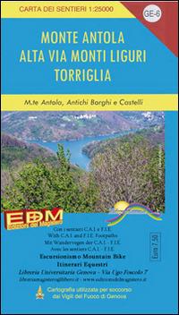 GE 6 Monte Antola, Torriglia, alta via dei monti liguri 1:25.000 - Stefano Tarantino - Libro Edizioni del Magistero 2014, Carta dei sentieri | Libraccio.it