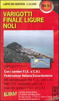 SV 51 Borgio Verezzi, Finale, Varigotti, Noli 1:10.000 - Stefano Tarantino - Libro Edizioni del Magistero 2014, Carta dei sentieri | Libraccio.it