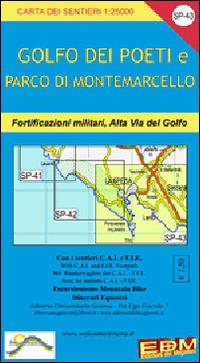 SP 43 Golfo dei Poeti, La Spezia, Lerici, Bocca di Magra, Portovenere 1:25.000 - Stefano Tarantino, Marco Fuoco - Libro Edizioni del Magistero 2014, Carta dei sentieri | Libraccio.it