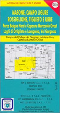 GE 8 Masone, Campo Ligure, Rossiglione. Alta via dei monti liguri - Giorgio Mazzarello, Stefano Tarantino - Libro Edizioni del Magistero 2009, Carta dei sentieri | Libraccio.it