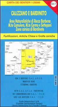 SV 7 Calizzano, Bardineto, Rocca Barbena. Alta via dei monti liguri - Giorgio Mazzarello - Libro Edizioni del Magistero 2014, Carta dei sentieri | Libraccio.it
