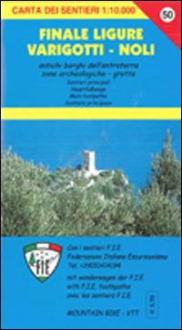 SV 50 Finale Ligure, Varigotti, Noli - Stefano Tarantino - Libro Edizioni del Magistero 2014, Carta dei sentieri | Libraccio.it