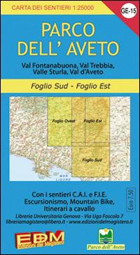 GE 15 Parco dell'Aveto foglio Est e Sud 1:25.000 - Stefano Tarantino, Nico Di Biasio - Libro Edizioni del Magistero 2011, Carta dei sentieri | Libraccio.it