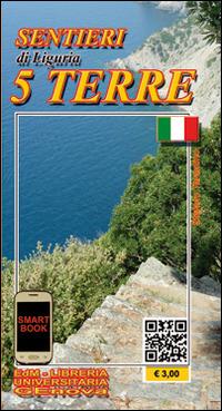 Sentieri di Liguria 5 Terre  - Libro Edizioni del Magistero 2014 | Libraccio.it