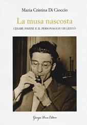 La musa nascosta. Cesare Pavese e il personaggio di Leucò