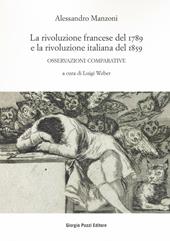 La rivoluzione francese del 1789 e la rivoluzione italiana del 1859. Osservazioni comparative