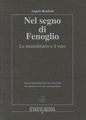 Nel segno di Fenoglio. Lo straordinario e il vero