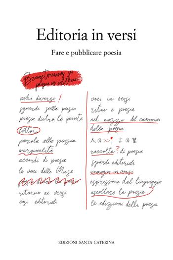 Editoria in versi. Fare e pubblicare poesia  - Libro Edizioni Santa Caterina 2024, Quaderni del master di editoria | Libraccio.it