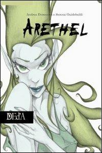 Arethel - Andrea Domestici - Libro DEd'A 2010 | Libraccio.it