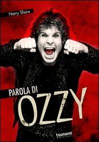 Parola di Ozzy - Harry Shaw - Libro Tsunami 2010, I cicloni | Libraccio.it