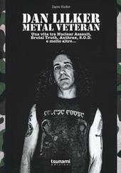 Dan Lilker. Metal veteran. Una vita tra Nuclear Assault, Brutal Truth, Anthrax, S.O.D. e molto altro...