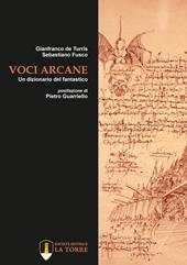 Voci arcane. Un dizionario del fantastico