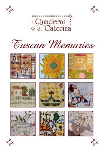 Tuscan memories. Ediz. illustrata  - Libro AGC 2010 | Libraccio.it
