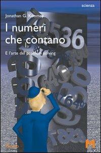 I numeri che contano. E l'arte del problem solving - Jonathan G. Koomey - Libro GEM Edizioni 2009, Scienza | Libraccio.it