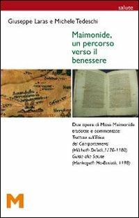 Maimonide, un percorso verso il benessere - Giuseppe Laras, Michele Tedeschi - Libro GEM Edizioni 2010, Cucine regionali | Libraccio.it