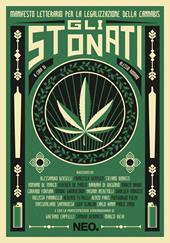 Gli stonati. Manifesto letterario per la legalizzazione della cannabis