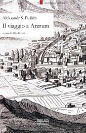 Il viaggio a Arzrum