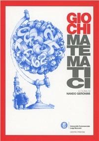 Giochi matematici  - Libro Centro Pristem Eleusi 2009 | Libraccio.it