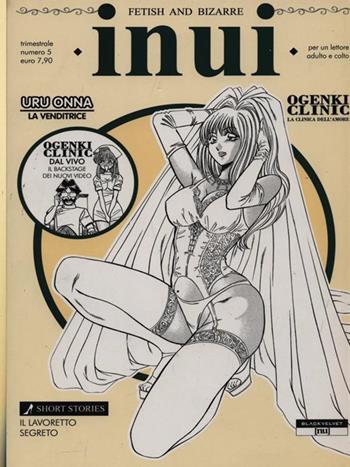 Inui. Vol. 5 - Haruka Inui - Libro Black Velvet 2010, [Nu] | Libraccio.it