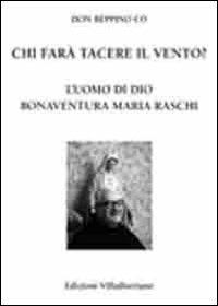 Chi farà tacere il vento? - Beppino Co - Libro Villadiseriane 2012 | Libraccio.it
