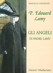 Gli angeli di padre Lamy