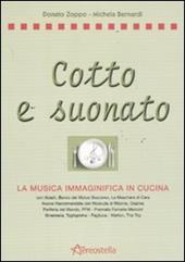 Cotto e suonato. La musica immaginifica in cucina