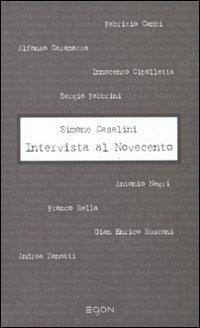 Intervista al Novecento  - Libro Egon 2011 | Libraccio.it