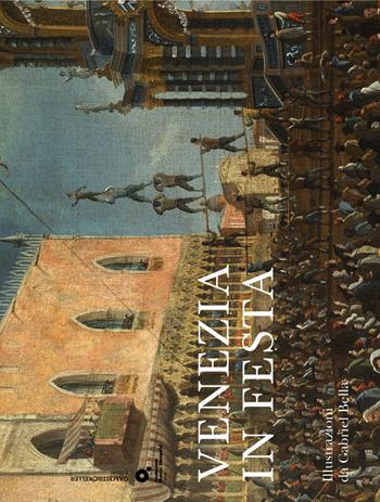 Venezia in festa. Ediz. illustrata - Madile Gambier, Angela Munari - Libro Gambier Keller 2018, Venezia in piccolo | Libraccio.it