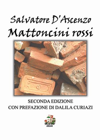 Mattoncini rossi - Salvatore D'Ascenzo - Libro Evoè 2016, Quadri | Libraccio.it