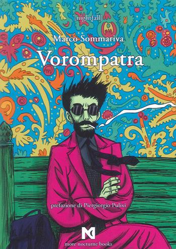 Vorompatra - Marco Sommariva - Libro Evoè 2022 | Libraccio.it