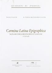 Carmina latina epigraphica. Non-Bücheleriani delle Galliae (CLEGall)