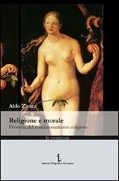 Religione e morale. Filosofia del condizionamento religioso