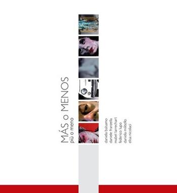 Màs o menos-Più o meno  - Libro Istituto Poligrafico Europeo 2011 | Libraccio.it