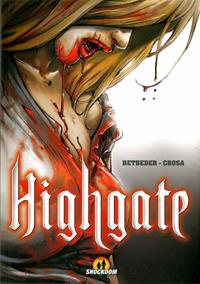 Highgate - Stéphane Betbeder, Riccardo Crosa - Libro Shockdom 2023, Shock | Libraccio.it