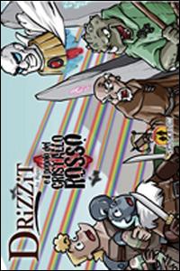 Drizzit e il popolo del cristallo rosso - Bigio - Libro Shockdom 2014 | Libraccio.it