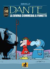 Dante. La Divina Commedia a fumetti