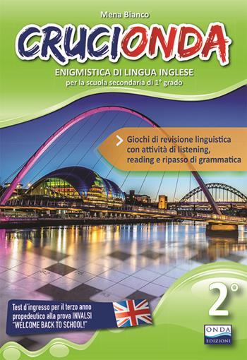 Crucionda. Enigmistica di lingua inglese. Con File audio per il download. Vol. 2 - Mena Bianco - Libro Onda Edizioni 2018 | Libraccio.it