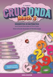 Crucionda math. Enigmistica in matematica. Con espansione online. Vol. 3