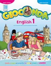 Gioconda. English. Per la Scuola media. Con Audio. Vol. 1