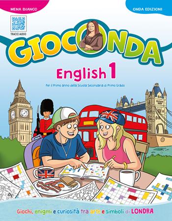 Gioconda. English. Per la Scuola media. Con Audio. Vol. 1 - Mena Bianco - Libro Onda Edizioni 2026 | Libraccio.it