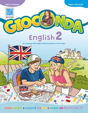 Gioconda. English. Per la Scuola media. Con Audio. Vol. 2 - Mena Bianco - Libro Onda Edizioni 2026 | Libraccio.it