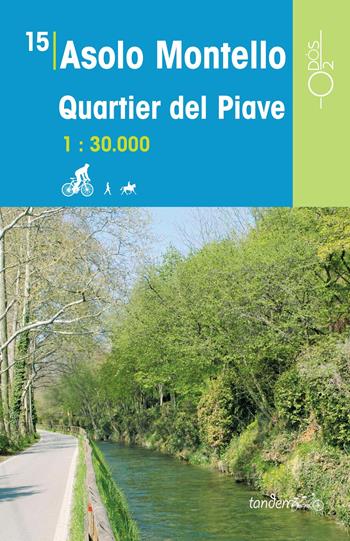 Asolo Montello quartier del Piave 1:30.000 - Chiara Gaetani, Marco Vertovec - Libro Odós (Udine) 2015, Tandem | Libraccio.it