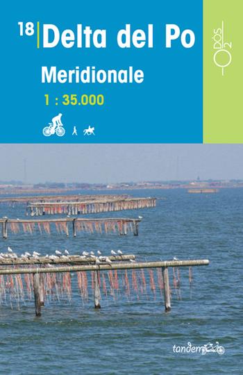 Delta del Po meridionale 1:35.000 - Chiara Gaetani, Marco Vertovec - Libro Odós (Udine) 2016, Tandem | Libraccio.it